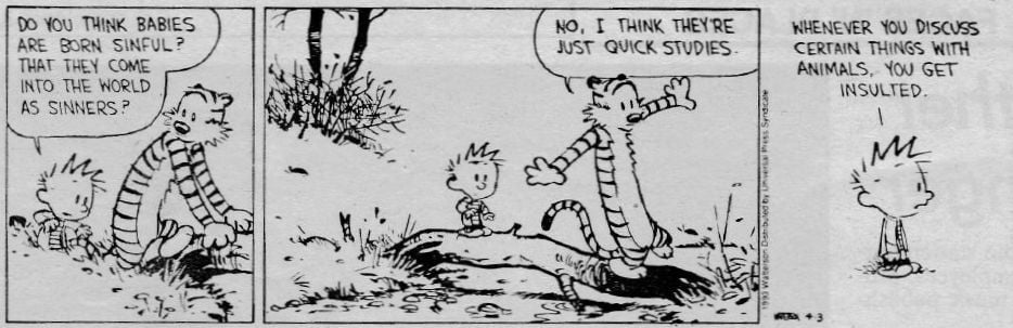 Calvin and Hobbes Discuss Total Depravity